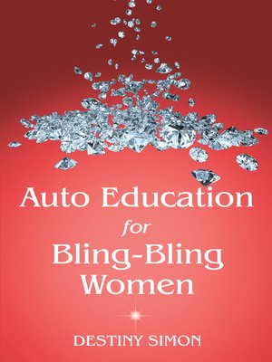 cover image of Auto Education for Bling-Bling Women
